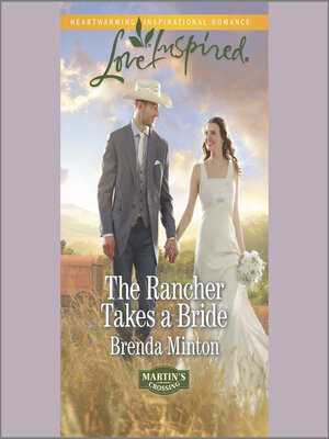 cover image of The Rancher Takes a Bride